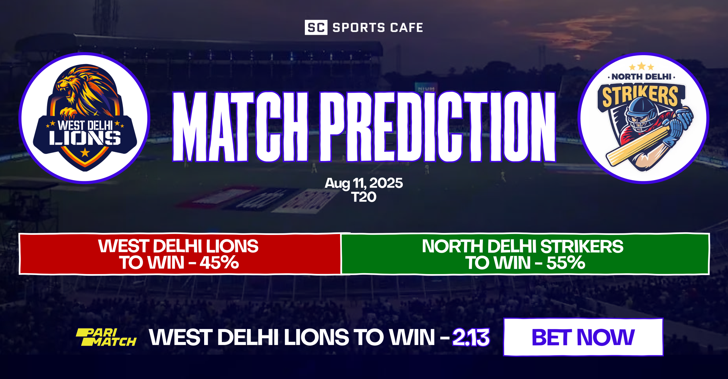 West Delhi Lions vs North Delhi Strikers match prediction.